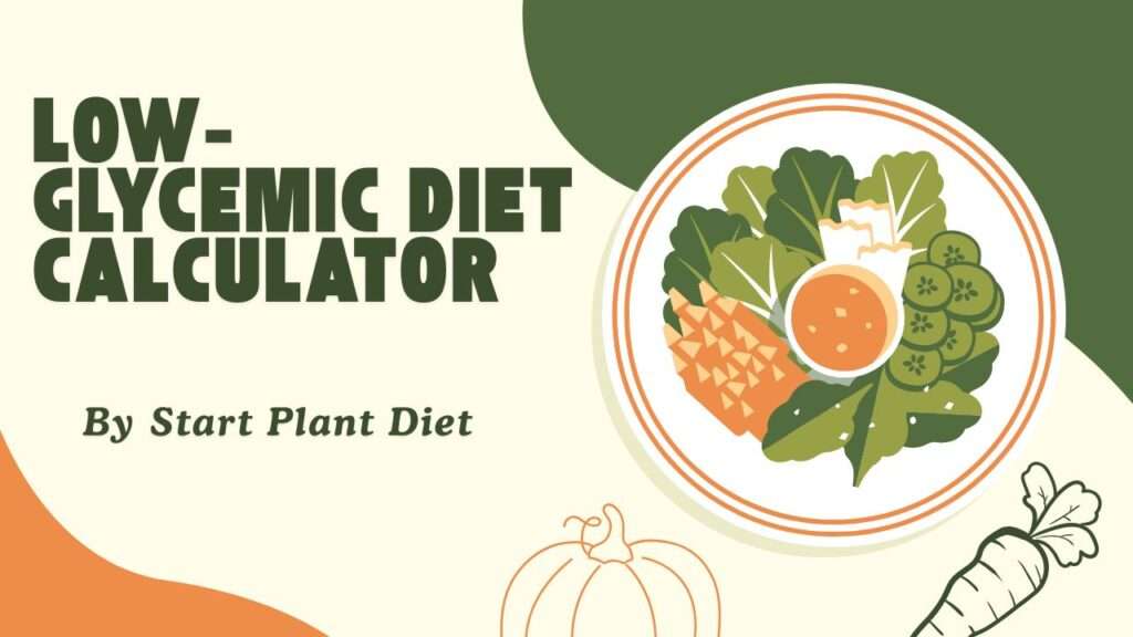 Low-Glycemic Diet Calculator