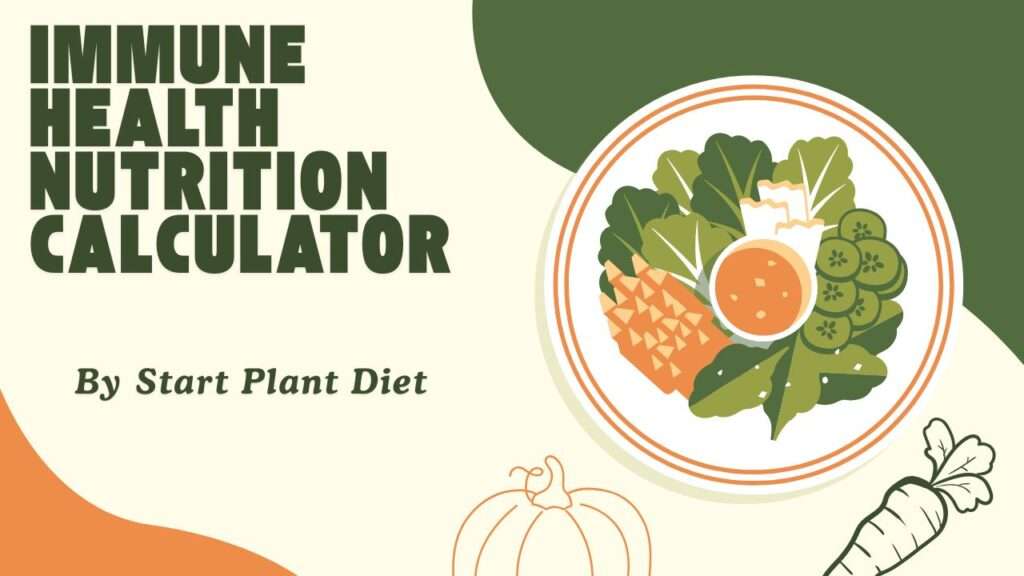 Immune Health Nutrition Calculator