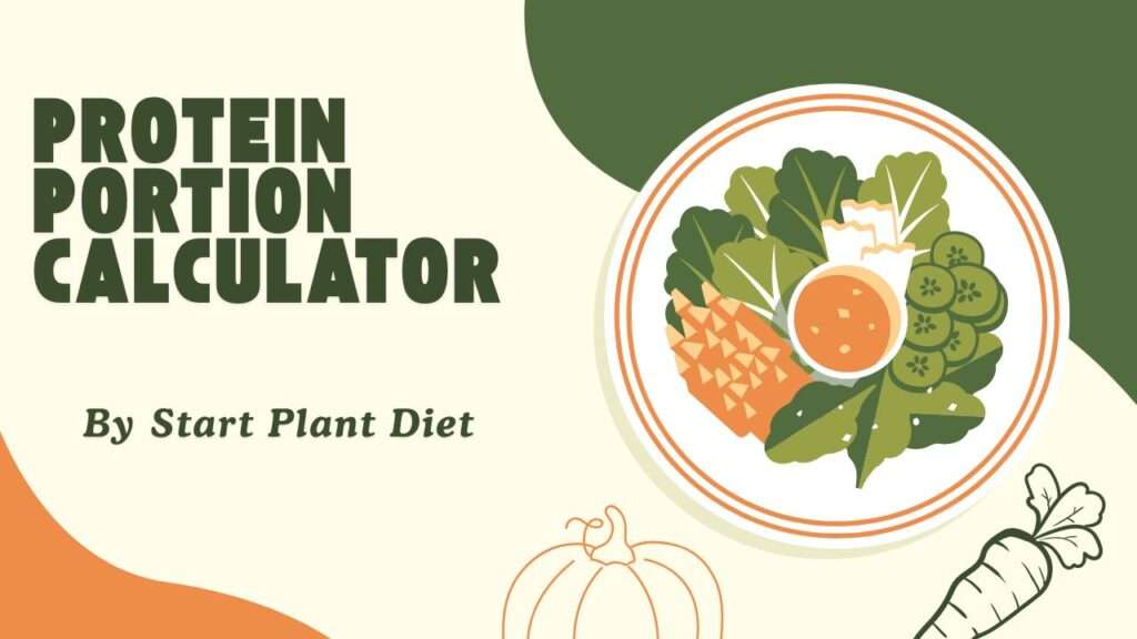 Protein Portion Calculator