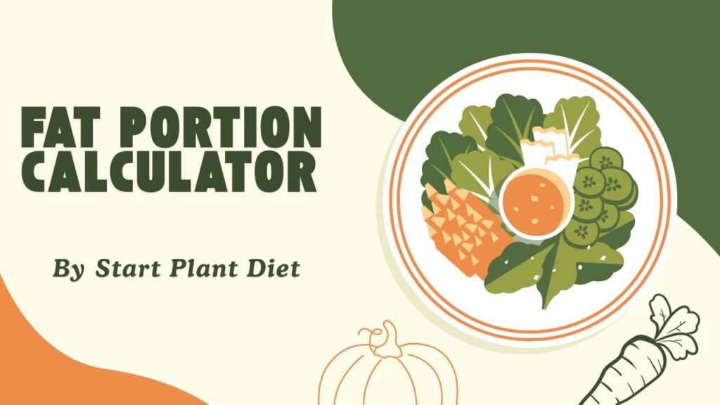 Fat Portion Calculator