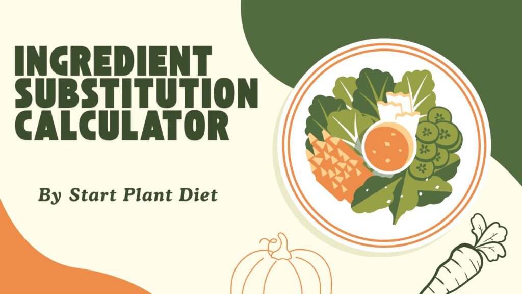 Ingredient Substitution Calculator